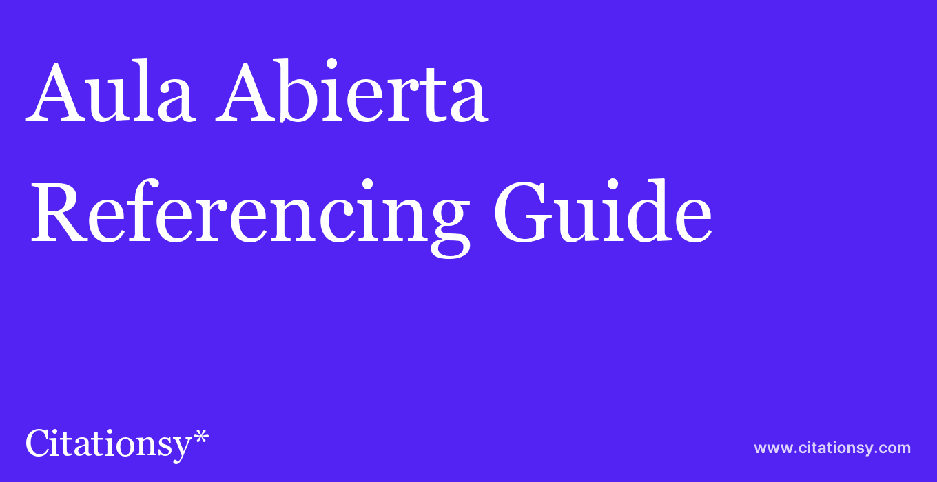 cite Aula Abierta  — Referencing Guide